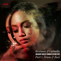 [DNB] [PART I] Beatman  Ludmilla - Breakout Breeze - Summer Edition 2019