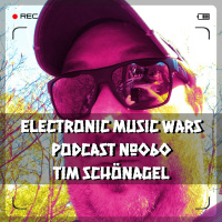 EMW Podcast #060 - Tim Schönagel - Electronic Art Showcase