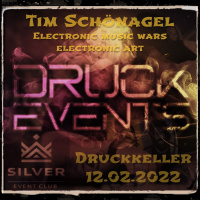 Tim Schönagel @ Druckkeller - 12.02.2022