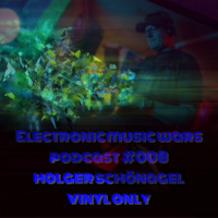 EMW Podcast #008 - Holger Schönagel - Vinyl Only