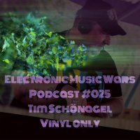 EMW Podcast #025 - Tim Schönagel - Vinyl Only
