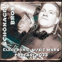 EMW Podcast #035 - Schönagel Bros.
