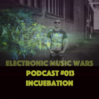 EMW Podcast #013 - Incuebation