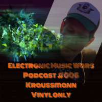 EMW Podcast #006 - Kraussmann - Vinyl only