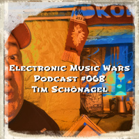 EMW Podcast #068 - Tim Schönagel - Electronic Art Showcase
