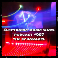 EMW Podcast #067 - Tim Schönagel - Electronic Art Showcase