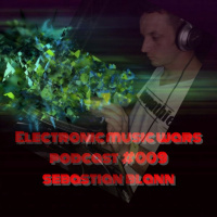 EMW Podcast #009 - Sebastian Blann