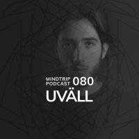 MindTrip Podcast 80 - Uväll