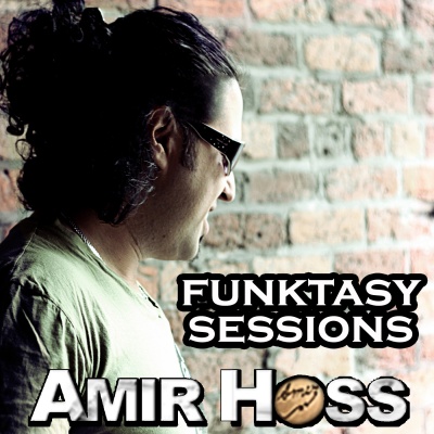 Amir Hoss Presents Funktasy Sessions