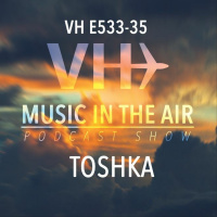 Music in the Air VH E533-35 - w/ TOSHKA