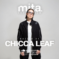 #MUSICINTHEAIR [400-47] w/ CHICCA LEAF