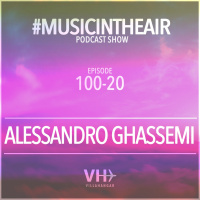 Music in the Air 100-20 w/ ALESSANDRO GHASSEMI