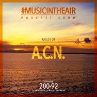 #MUSICINTHEAIR [200-92] w/ A.C.N.