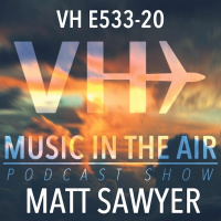 Music in the Air VH E533- 20 - Guest Mix Matt Sawyer