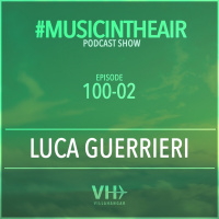 Music in the Air 100-02 w/ LUCA GUERRIERI