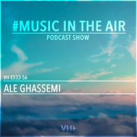 Music in the Air VH E533-56 - w/ ALLESSANDRO GHASSEMI