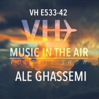 Music in the Air VH E533-42 - w/ ALE GHASSEMI