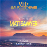 #MUSICINTHEAIR [200-18] w/ MATT SAWYER