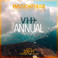 #MUSICINTHEAIR [200-97] w/ VH ANNUAL 2022