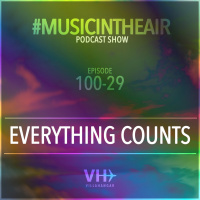 Music in the Air 100-29 w/ EVERYTHING COUNTS