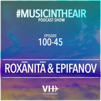 Music in the Air 100-45 w/ ROXĀNITĀ  EPIFANOV