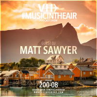#MUSICINTHEAIR [200-08] w/ MATT SAWYER