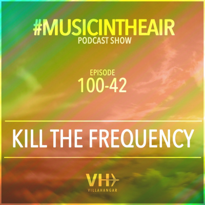 Villahangar #musicintheair Podcast Show