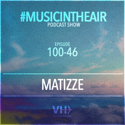 Villahangar #musicintheair Podcast Show