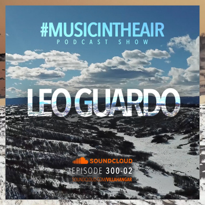 Villahangar #musicintheair Podcast Show