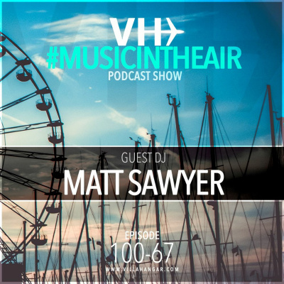 Villahangar #musicintheair Podcast Show