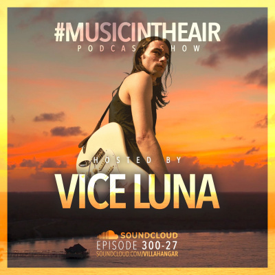 Villahangar #musicintheair Podcast Show