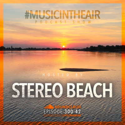 Villahangar #musicintheair Podcast Show
