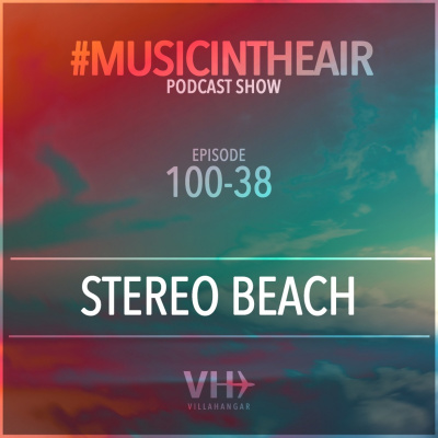 Villahangar #musicintheair Podcast Show