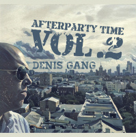 Denis Gang - Afterparty Time Vol.2 (live dj-set)