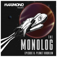 The Monolog Show Episode 8 - Planet Ardalan