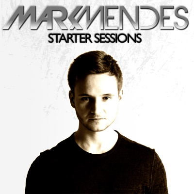 Mark Mendes Starter Sessions - Official Podcast