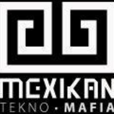 Mexikan Tekno Mafia