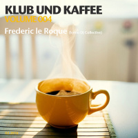Klub und Kaffee 004 - Frederic le Roque