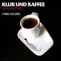 Klub und Kaffee 003 - Chris Solaris