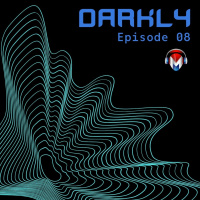 Episode 8: Darkly S11 Ep.08