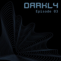 Episode 3: Darkly S11 Ep.03