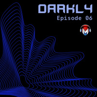 Episode 6: Darkly S11 Ep.06