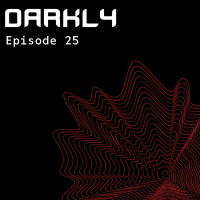 Episode 25: Darkly S10EP25
