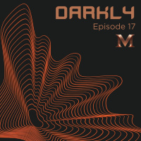 Episode 17: Darkly S11 Ep.17