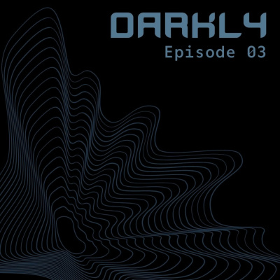 Darkly