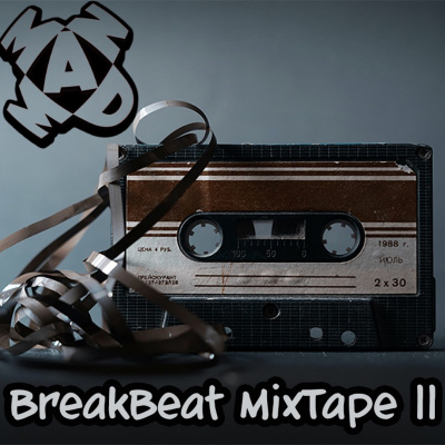 Madman Breaks Mixes