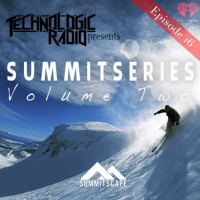 SUMMITSERIES: Volume Two - Episode 16
