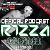 DJ Rizza Thre3style Special - Episode 5