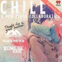CHILL: New Years Special - Episode 18