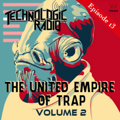 Technologic Radio: Official Podcasts